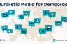 Apply Now for Pluralistic Media for Democracy